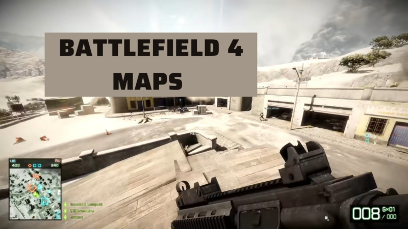 Battlefield 4 Maps List